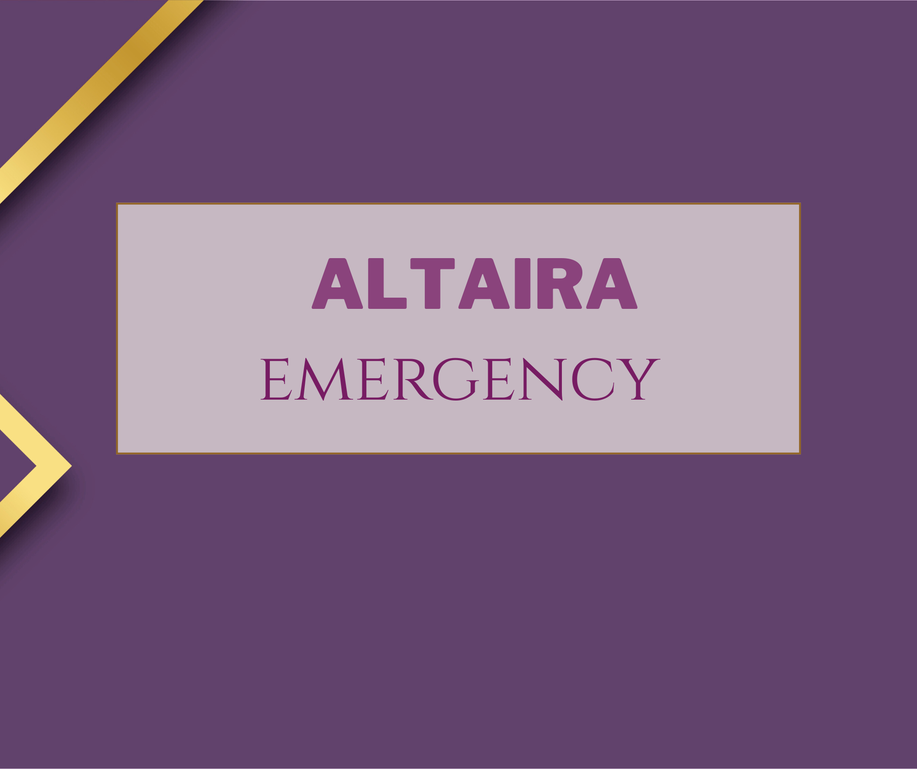 altaira emergency altaira emergency